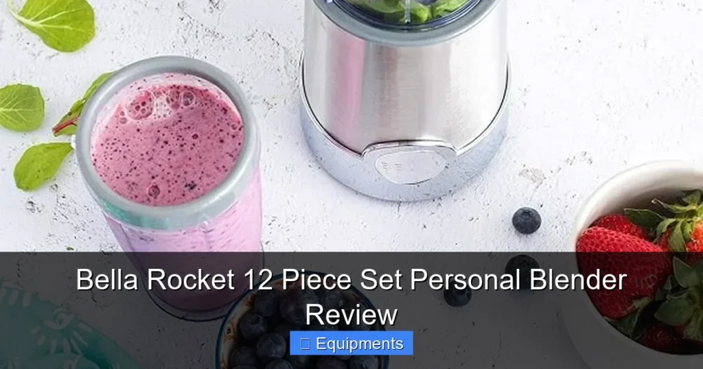Bella Rocket 12 Piece Set Personal Blender Review