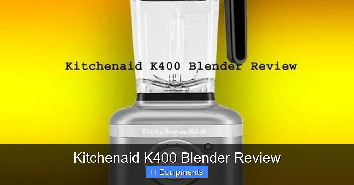 Kitchenaid K400 Blender Review