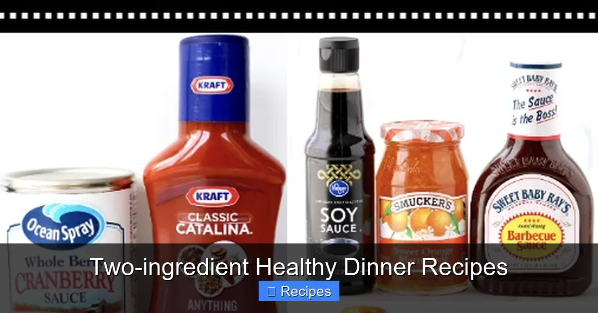 Two-ingredient Healthy Dinner Recipes