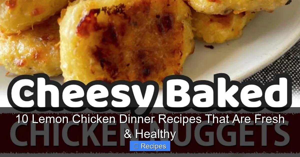 10 Lemon Chicken Dinner Recipes That Are Fresh & Healthy