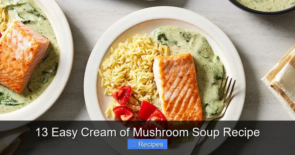 13 Easy Cream of Mushroom Soup Recipe