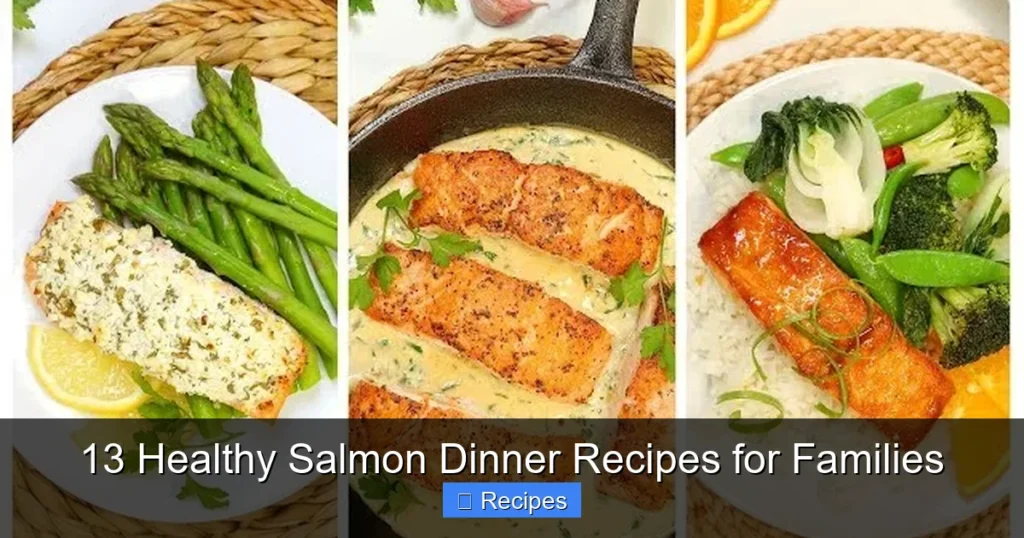 13 Healthy Salmon Dinner Recipes for Families