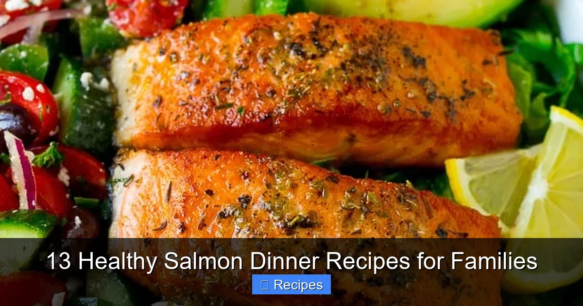 13 Healthy Salmon Dinner Recipes for Families