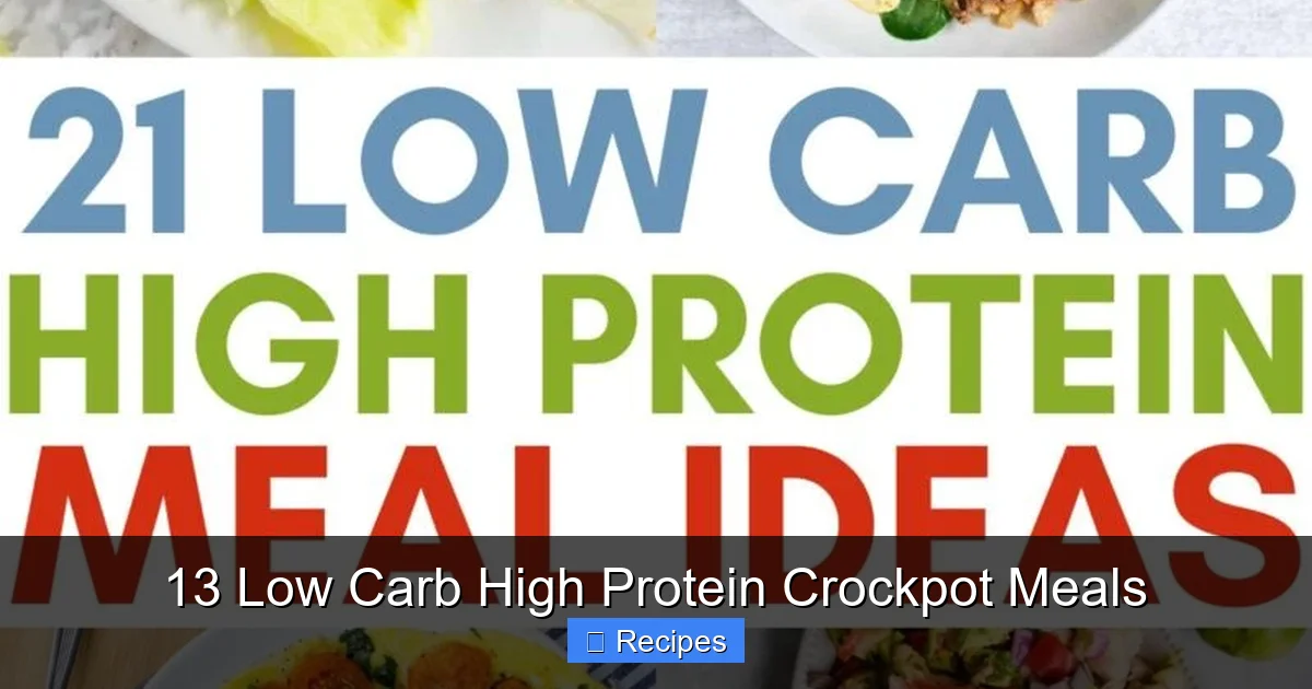 13 Low Carb High Protein Crockpot Meals