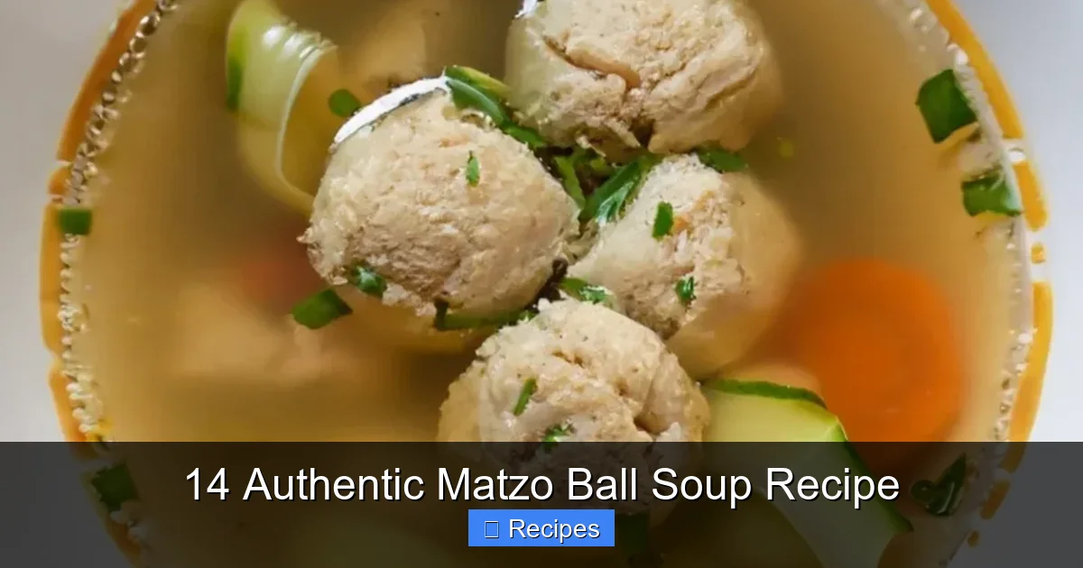 14 Authentic Matzo Ball Soup Recipe