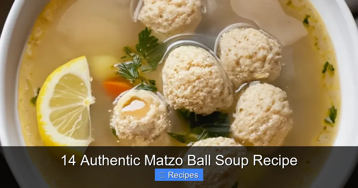 14 Authentic Matzo Ball Soup Recipe