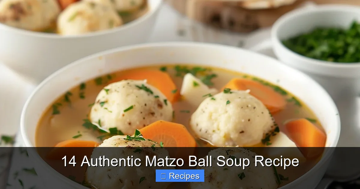 14 Authentic Matzo Ball Soup Recipe