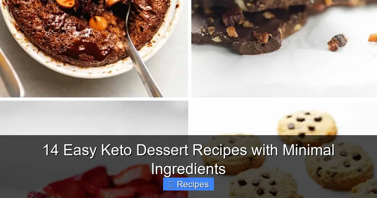 14 Easy Keto Dessert Recipes with Minimal Ingredients