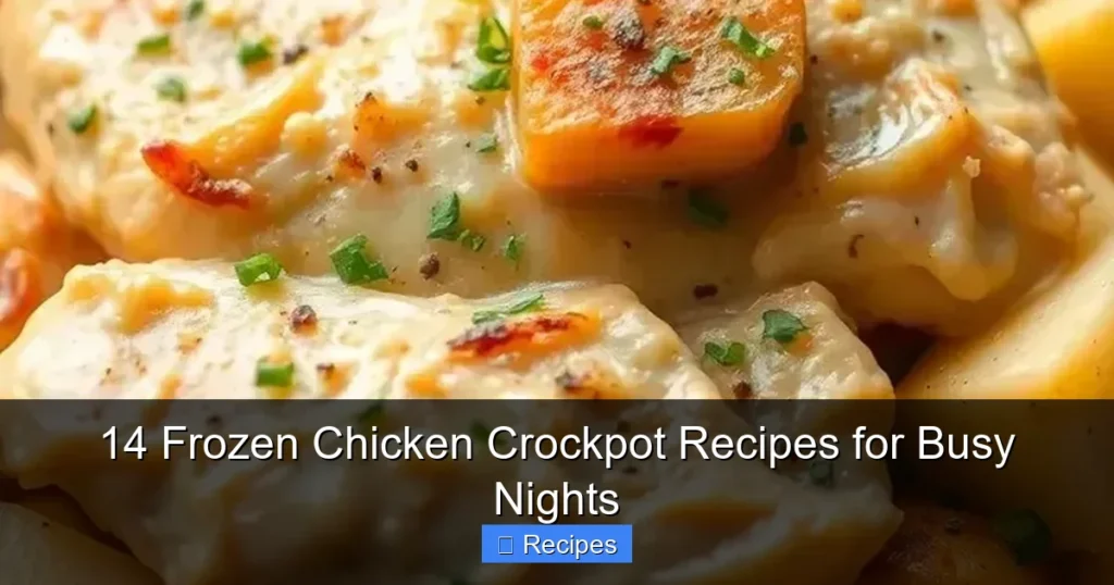 14 Frozen Chicken Crockpot Recipes for Busy Nights