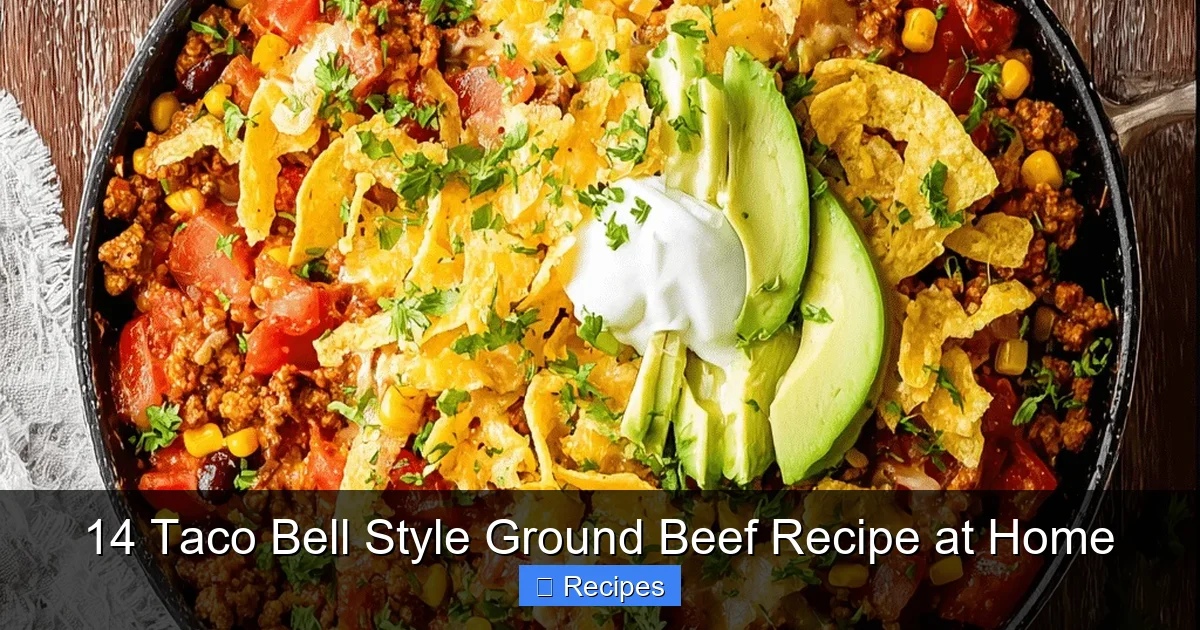 14 Taco Bell Style Ground Beef Recipe at Home