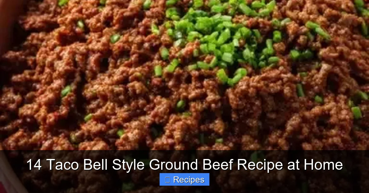 14 Taco Bell Style Ground Beef Recipe at Home