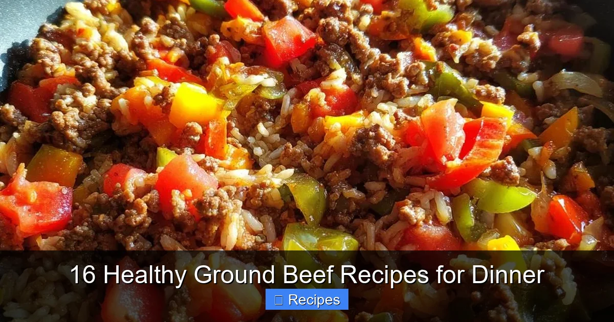 16 Healthy Ground Beef Recipes for Dinner