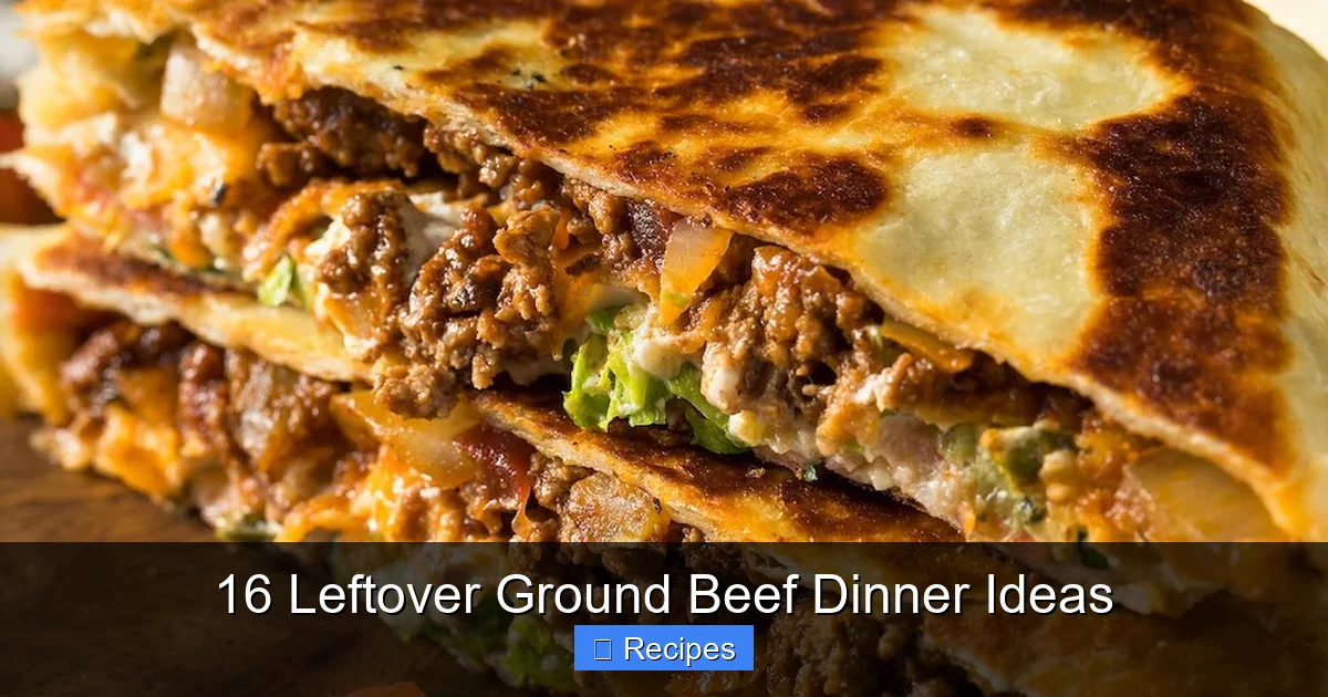 16 Leftover Ground Beef Dinner Ideas