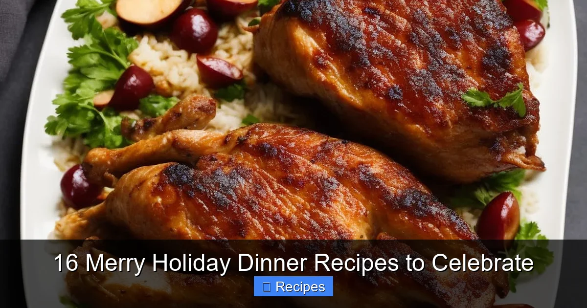 16 Merry Holiday Dinner Recipes to Celebrate