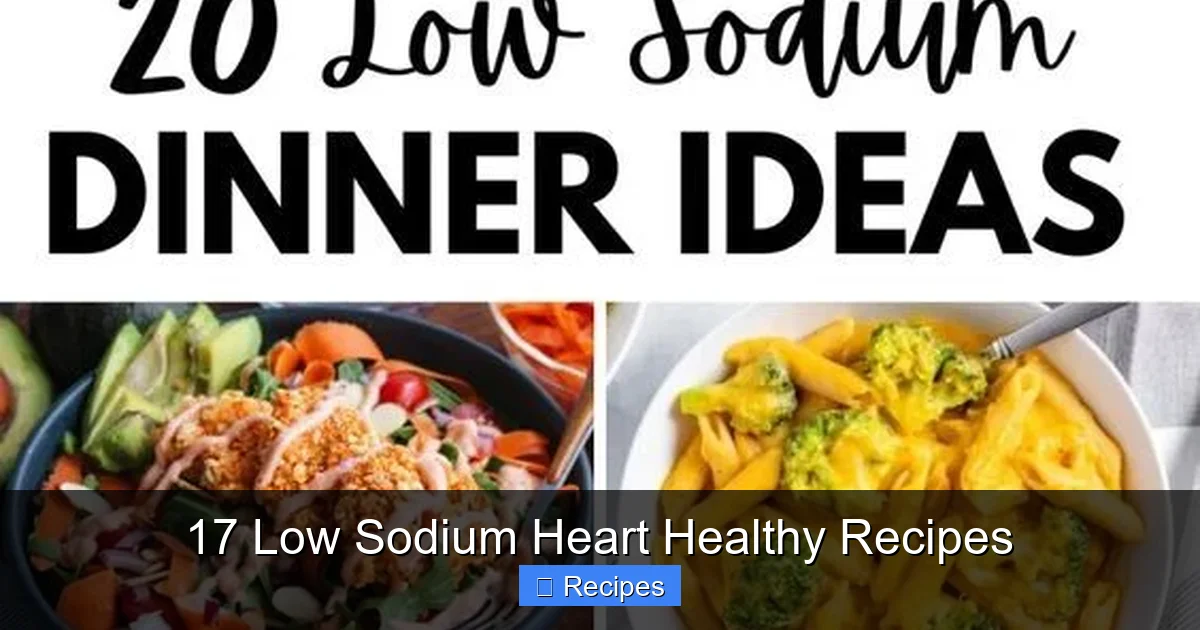 17 Low Sodium Heart Healthy Recipes