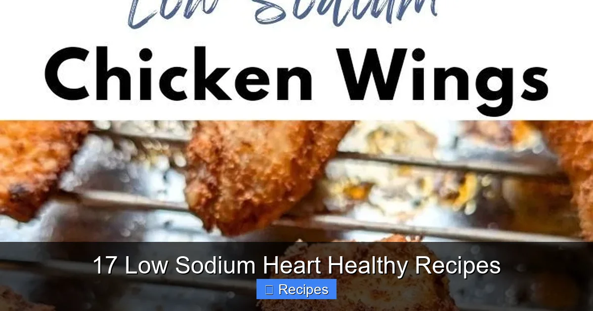 17 Low Sodium Heart Healthy Recipes