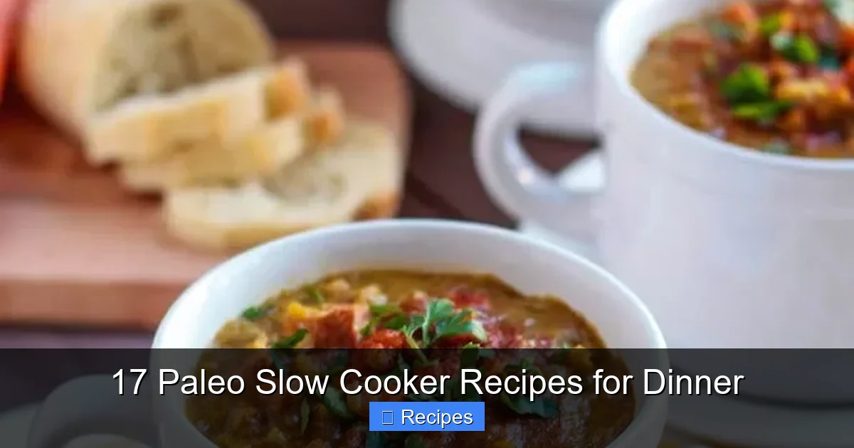 17 Paleo Slow Cooker Recipes for Dinner