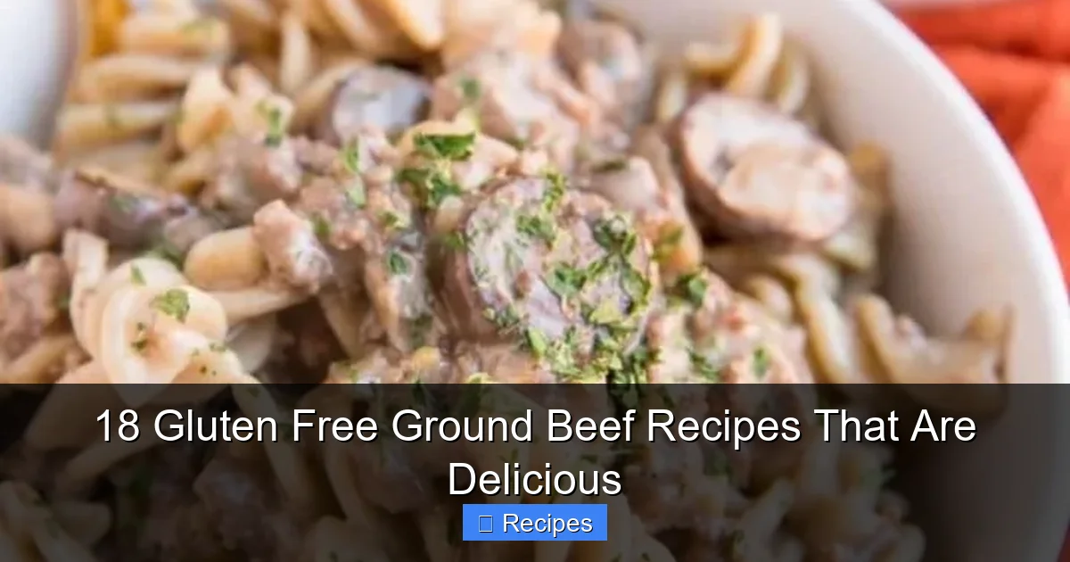 18 Gluten Free Ground Beef Recipes That Are Delicious