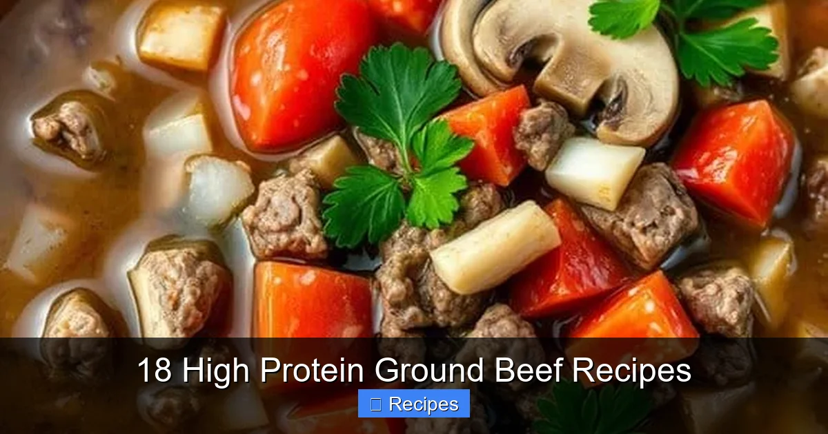 18 High Protein Ground Beef Recipes