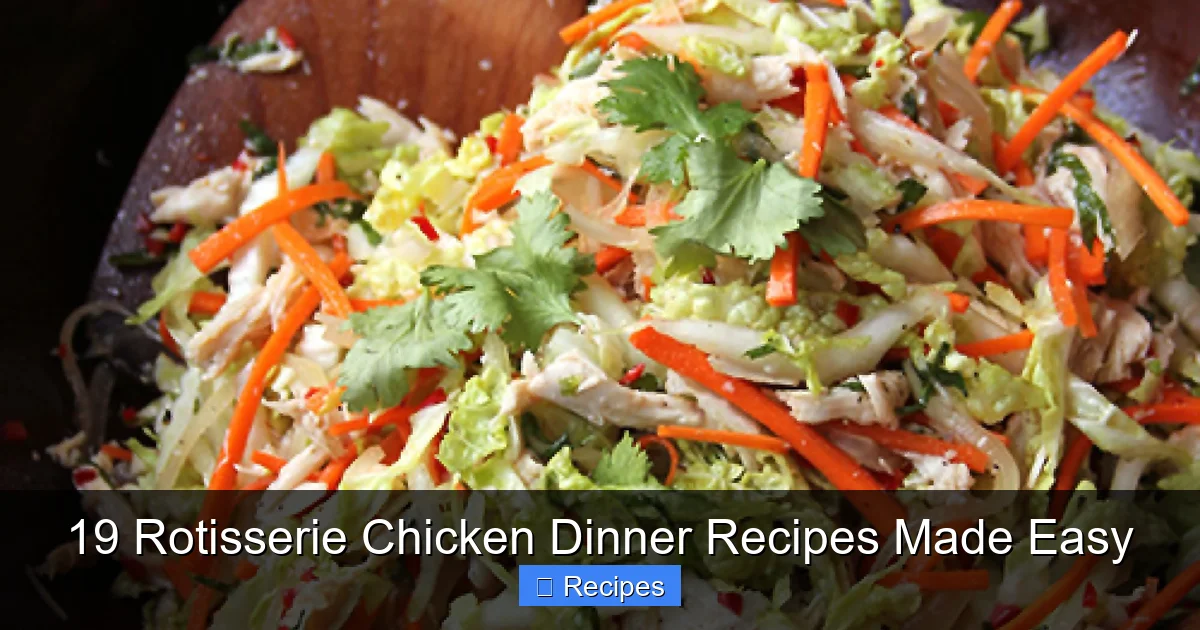 19 Rotisserie Chicken Dinner Recipes Made Easy