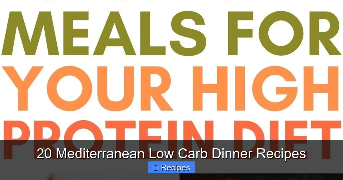 20 Mediterranean Low Carb Dinner Recipes