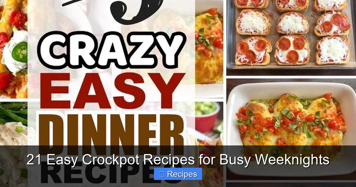 21 Easy Crockpot Recipes for Busy Weeknights