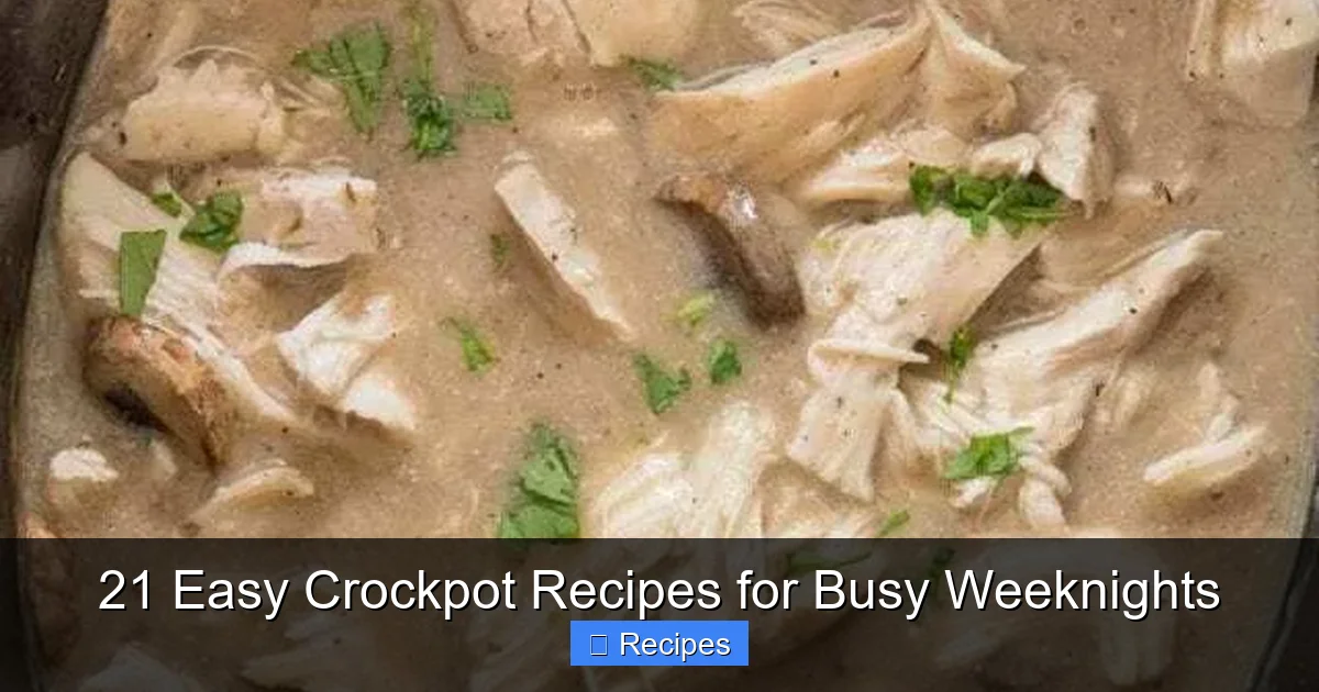 21 Easy Crockpot Recipes for Busy Weeknights