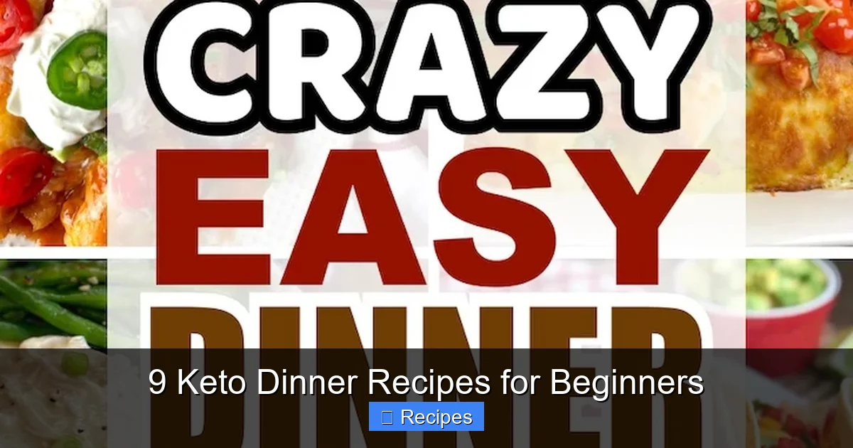 9 Keto Dinner Recipes for Beginners