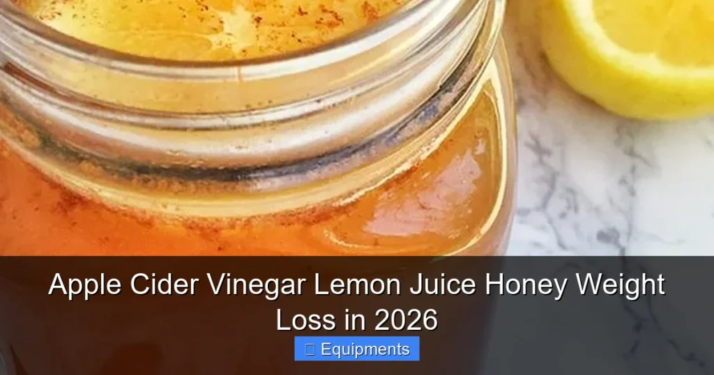 Apple Cider Vinegar Lemon Juice Honey Weight Loss in 2026