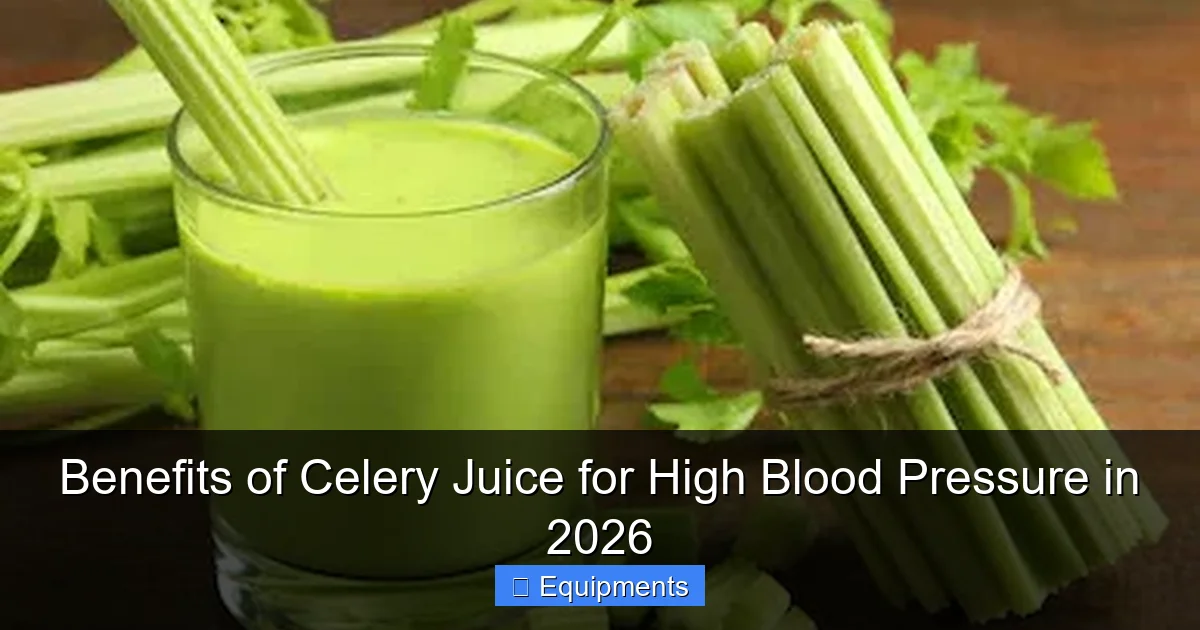 Benefits of Celery Juice for High Blood Pressure in 2026