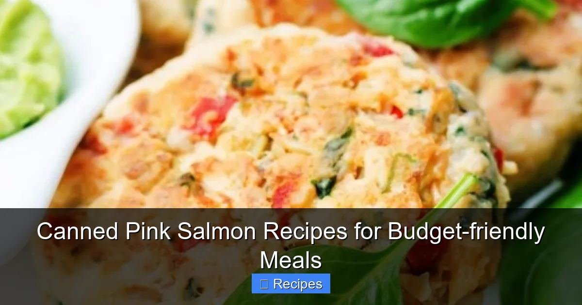 Canned Pink Salmon Recipes for Budget-friendly Meals
