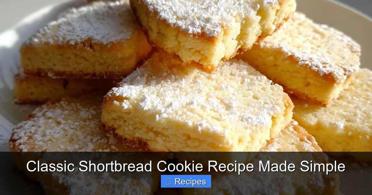 Classic Shortbread Cookie Recipe Made Simple