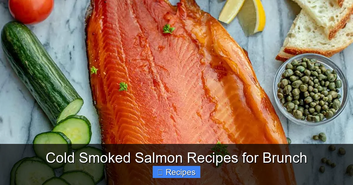 Cold Smoked Salmon Recipes for Brunch