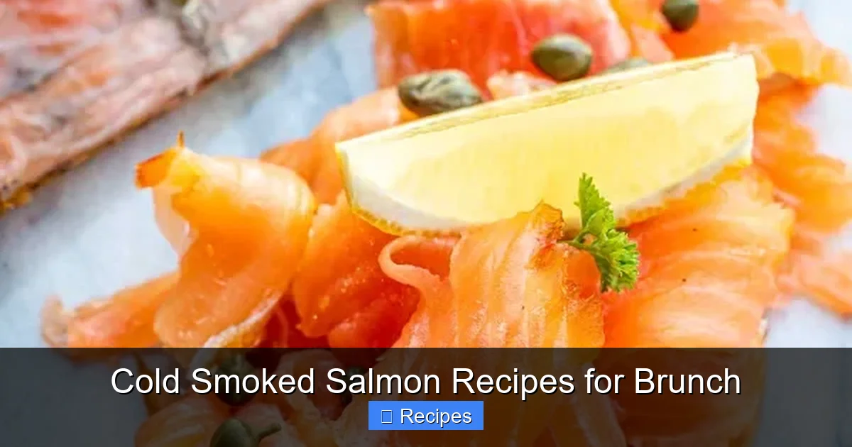 Cold Smoked Salmon Recipes for Brunch
