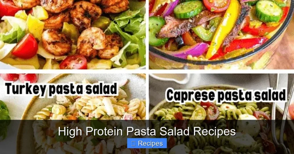High Protein Pasta Salad Recipes