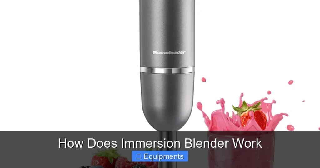 How Does Immersion Blender Work