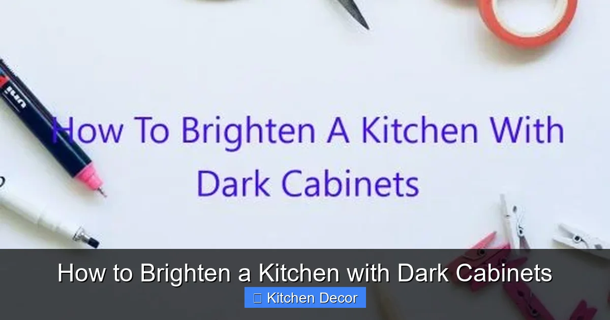 How to Brighten a Kitchen with Dark Cabinets