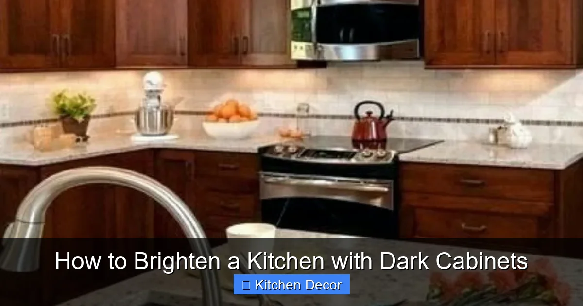 How to Brighten a Kitchen with Dark Cabinets