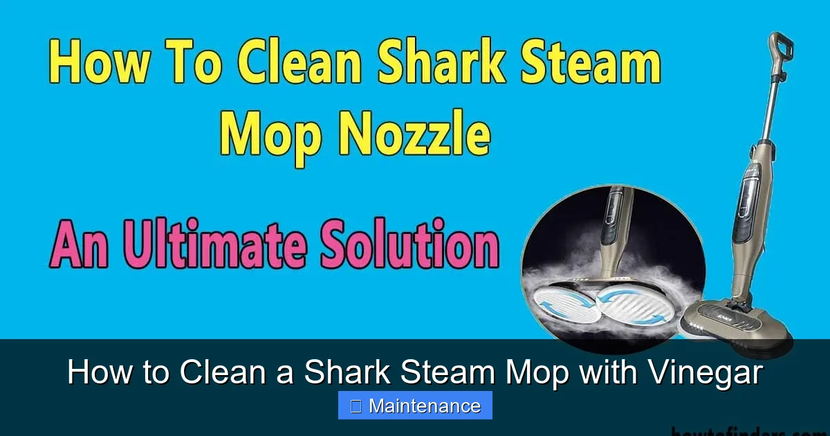 How to Clean a Shark Steam Mop with Vinegar