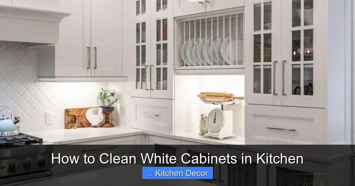 How to Clean White Cabinets in Kitchen