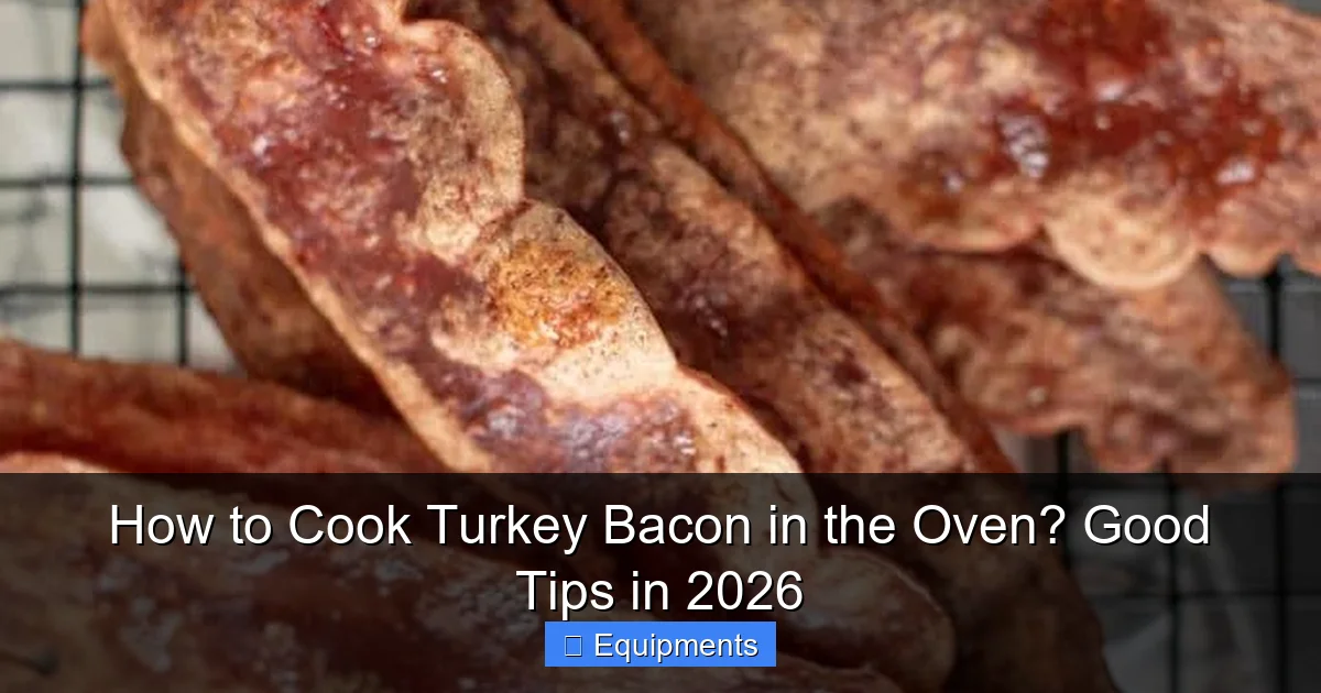How to Cook Turkey Bacon in the Oven? Good Tips in 2026