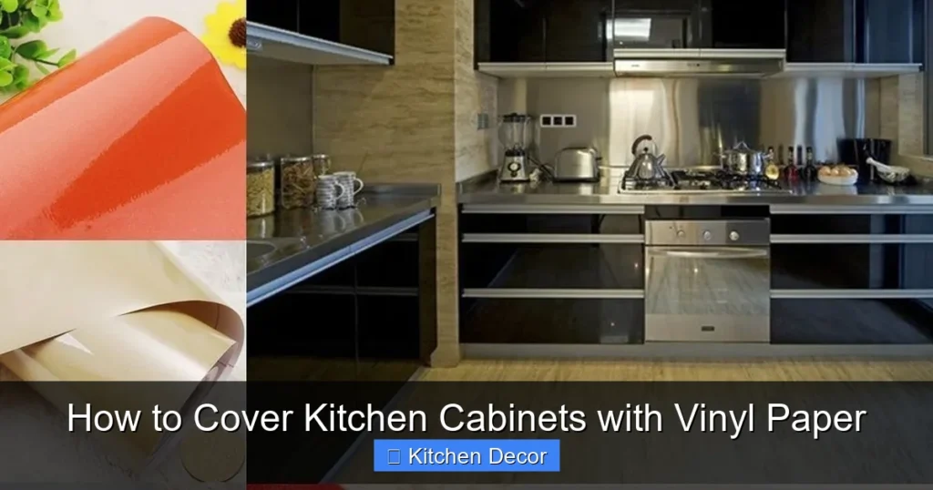 How to Cover Kitchen Cabinets with Vinyl Paper