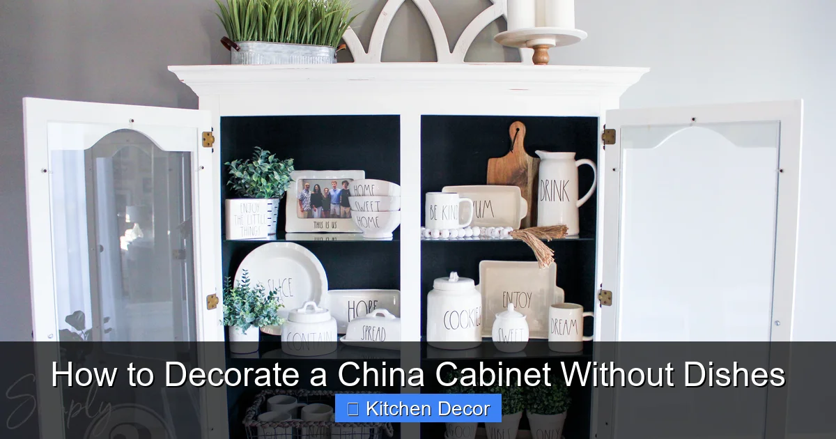 How to Decorate a China Cabinet Without Dishes