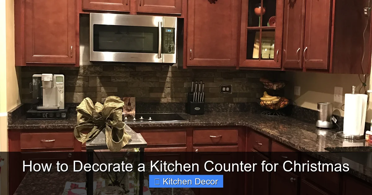 How to Decorate a Kitchen Counter for Christmas
