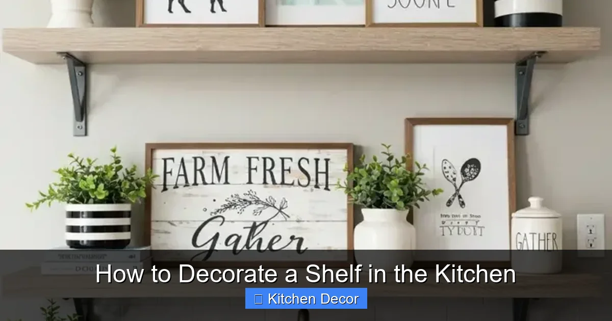 How to Decorate a Shelf in the Kitchen