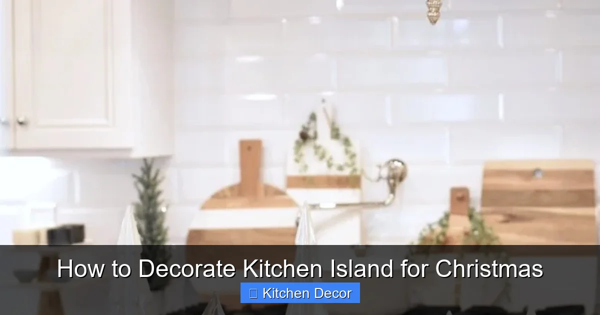 How to Decorate Kitchen Island for Christmas