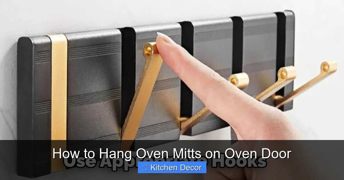 How to Hang Oven Mitts on Oven Door