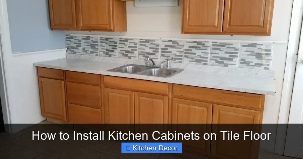 How to Install Kitchen Cabinets on Tile Floor