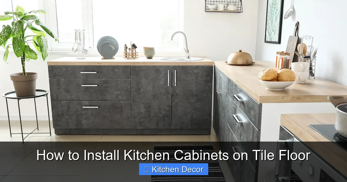 How to Install Kitchen Cabinets on Tile Floor