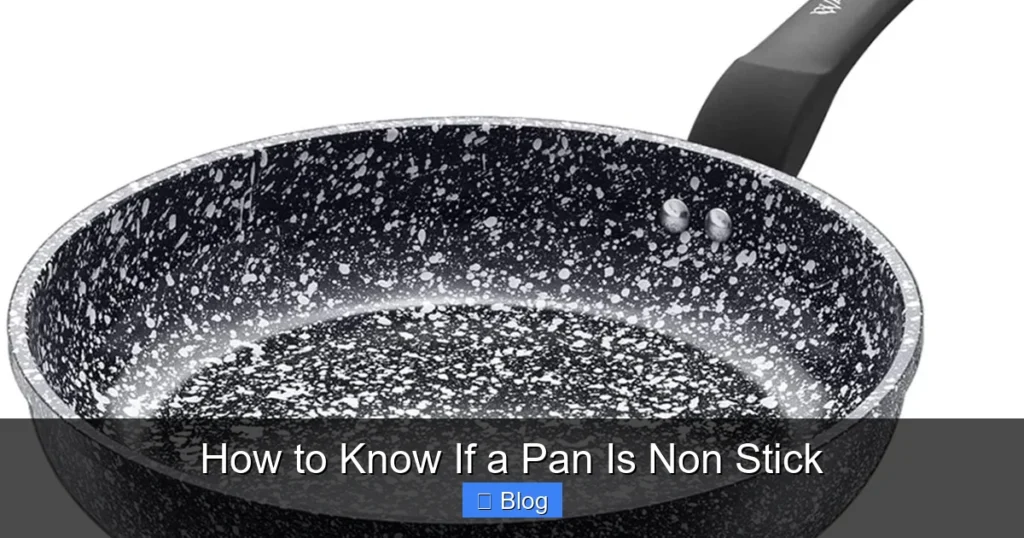 How to Know If a Pan Is Non Stick